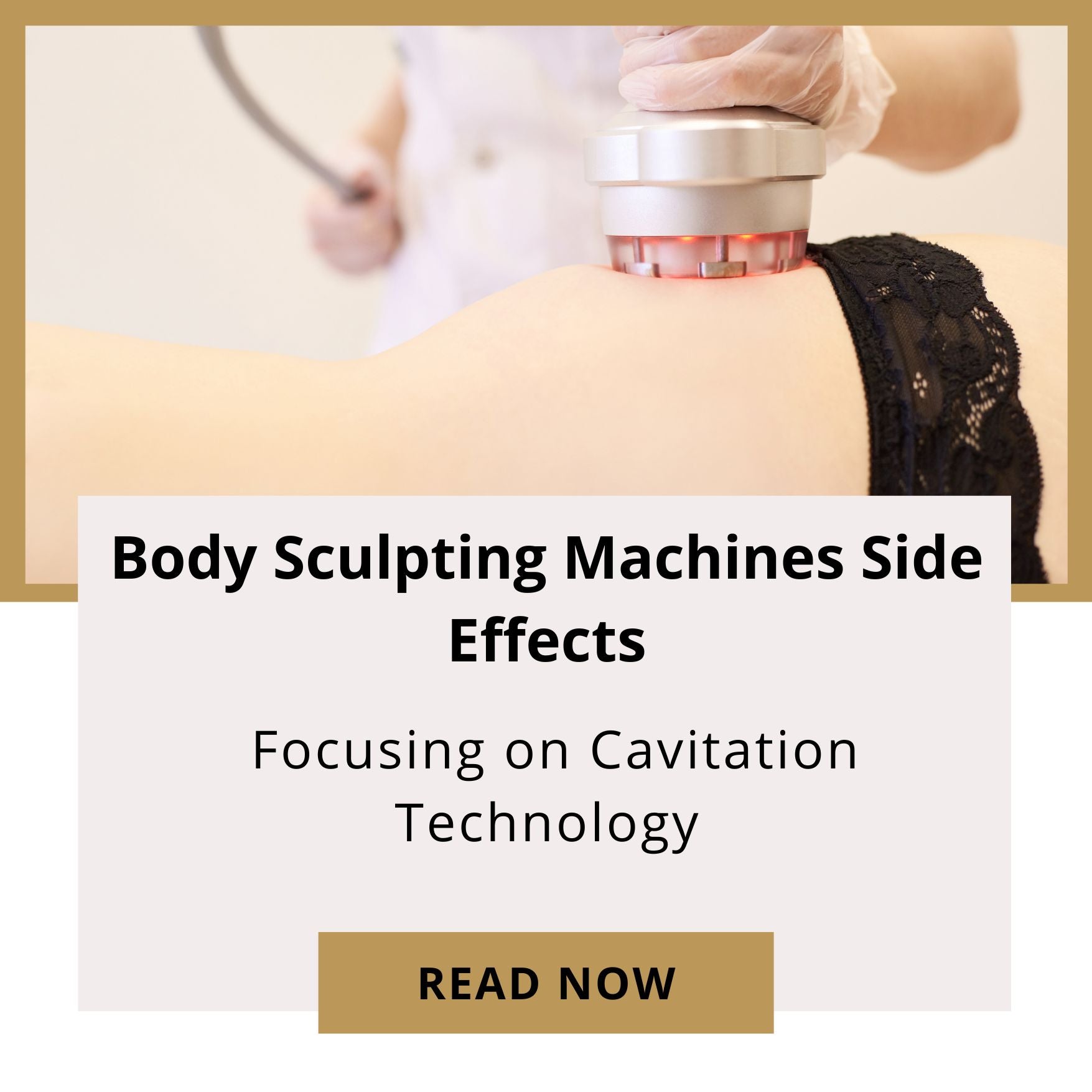 Body Sculpting Machines Side Effects A Focus on Cavitation Technology
