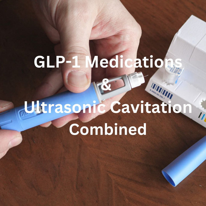 Achieving Body Goals with GLP-1 Medications and Ultrasonic Cavitation - SculptSkin