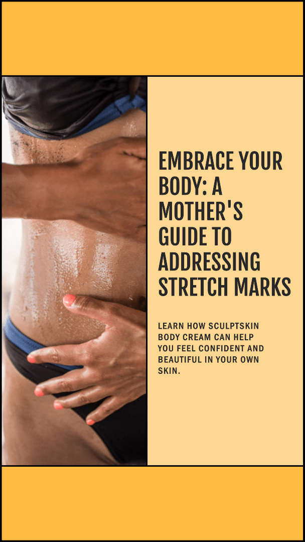 Addressing Stretch Marks with the SculptSkin Body: A Mother's Guide - SculptSkin