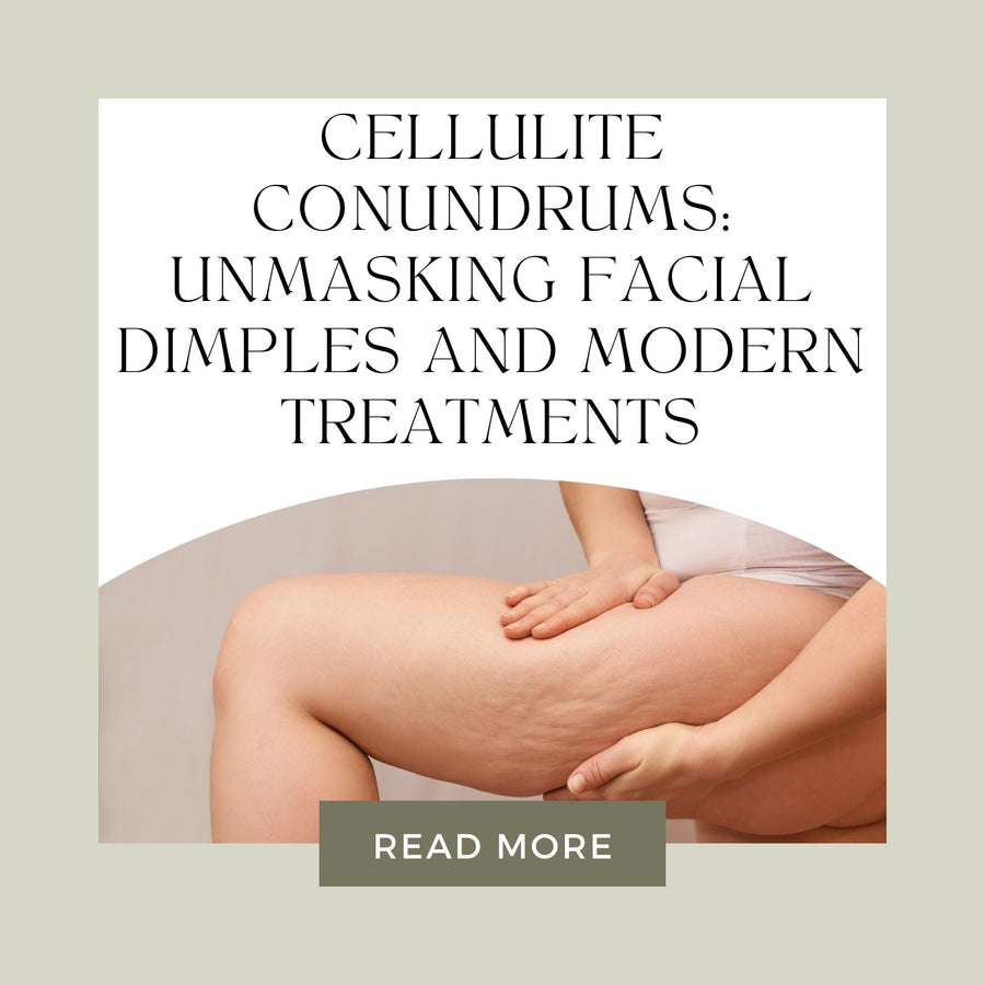 Cellulite Conundrums: Unmasking Facial Dimples and Modern Treatments - SculptSkin