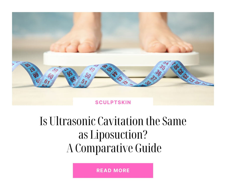 Is Ultrasonic Cavitation the Same as Liposuction? A Comparative Guide - SculptSkin