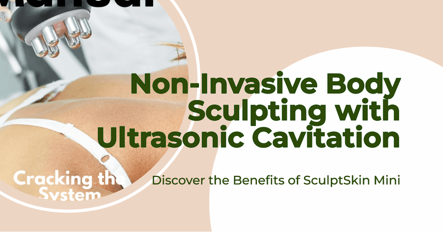 Non-Invasive Body Sculpting with Ultrasonic Cavitation: SculptSkin Mini - SculptSkin