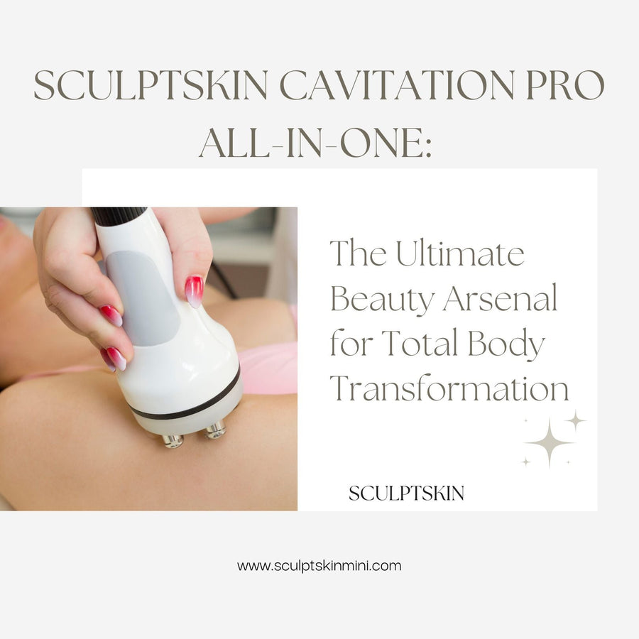 SculptSkin Cavitation Pro All-In-One: The Ultimate Beauty Arsenal for Total Body Transformation - SculptSkin