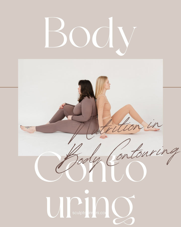 The Role of Nutrition in Body Contouring: A Harmonious Duo - SculptSkin
