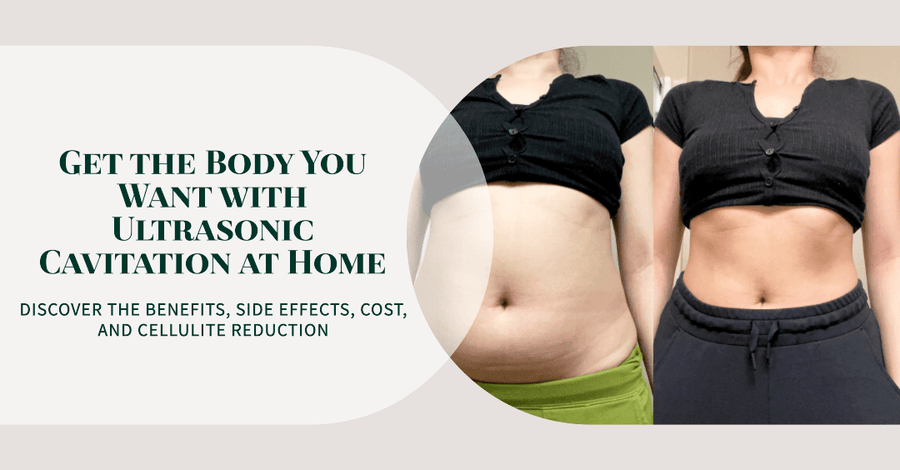 Ultrasonic Cavitation at Home: Before and After Benefits, Side Effects, Cost, and Cellulite - SculptSkin