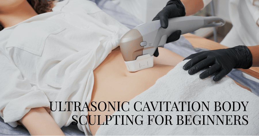 Ultrasonic Cavitation Body Sculpting for Beginners: Stepping into the World of Body Contouring Business - SculptSkin