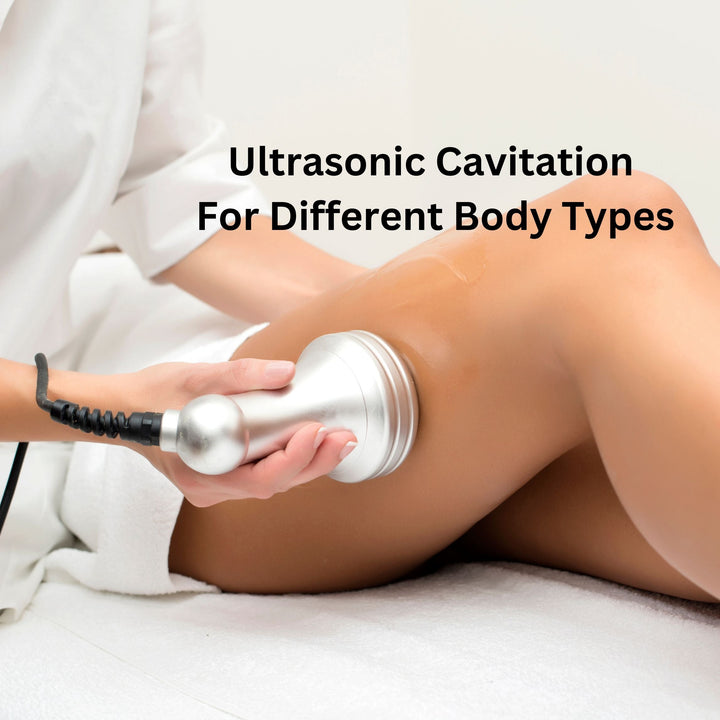 Ultrasonic Cavitation for Different Body Types: Personalized Approaches - SculptSkin