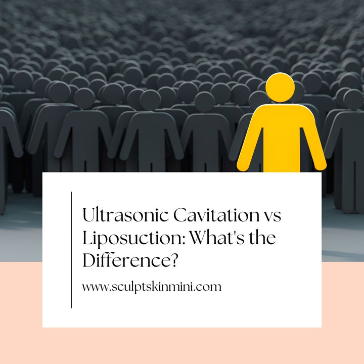 Ultrasonic Cavitation vs Liposuction: What's the Difference? - SculptSkin