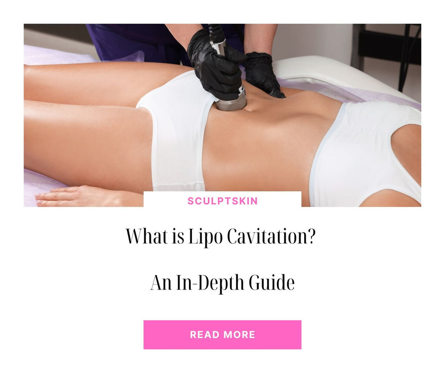 What is Lipo Cavitation? An In-Depth Guide - SculptSkin